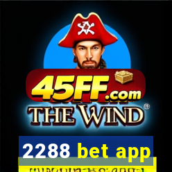 2288 bet app